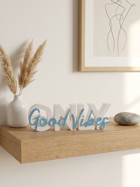 Only Good Vibes – Decorative Lettering Sign - NUVIA Home